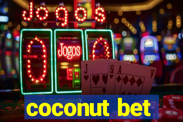 coconut bet