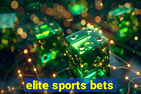 elite sports bets