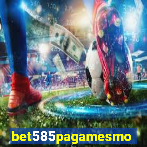 bet585pagamesmo