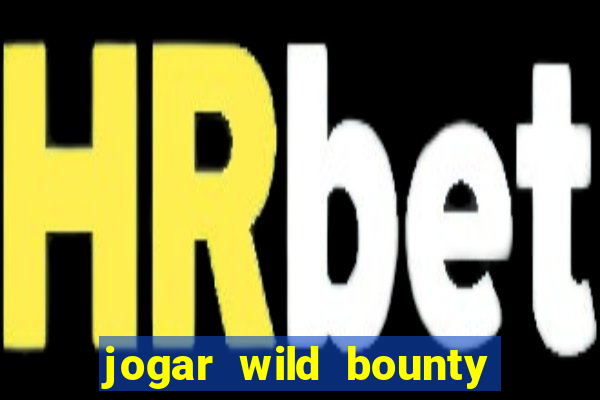 jogar wild bounty showdown demo