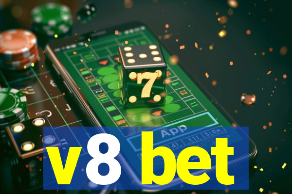 v8 bet