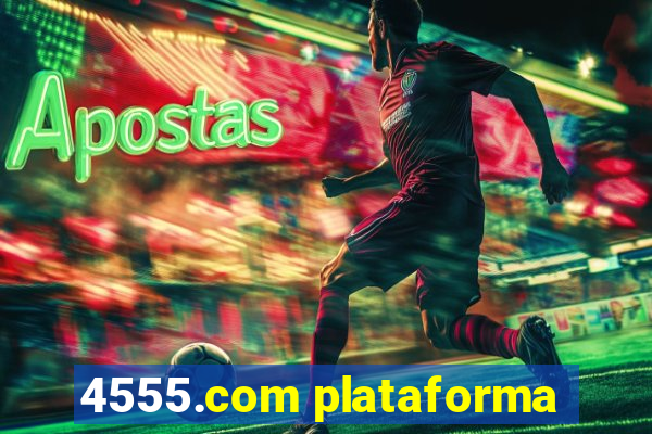 4555.com plataforma