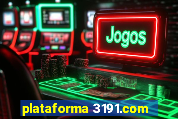 plataforma 3191.com