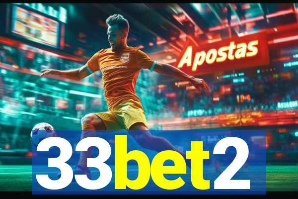 33bet2