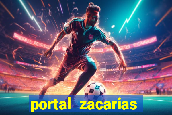 portal zacarias cora莽茫o humano