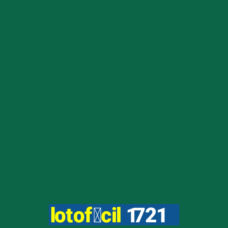 lotof谩cil 1721