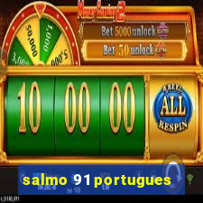 salmo 91 portugues