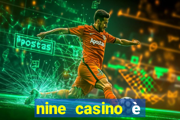 nine casino è legale in italia