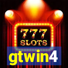 gtwin4