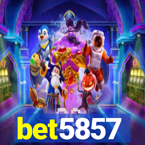 bet5857