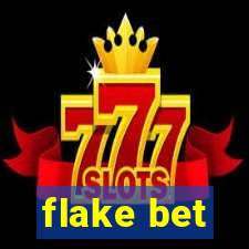 flake bet