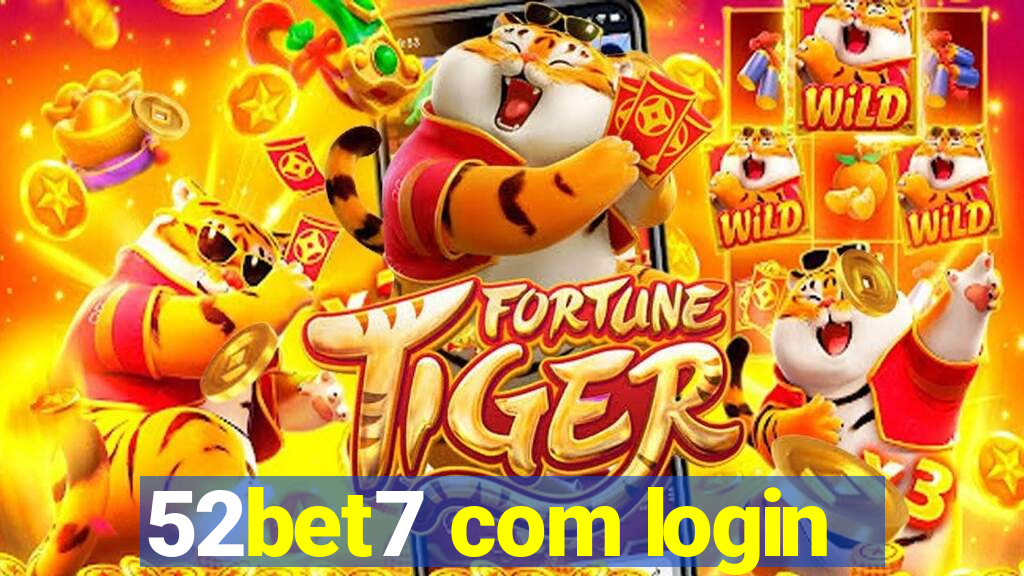 52bet7 com login