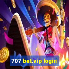 707 bet.vip login