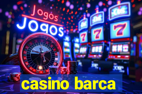 casino barca