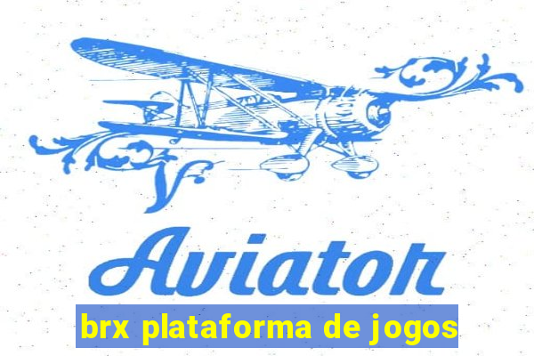 brx plataforma de jogos