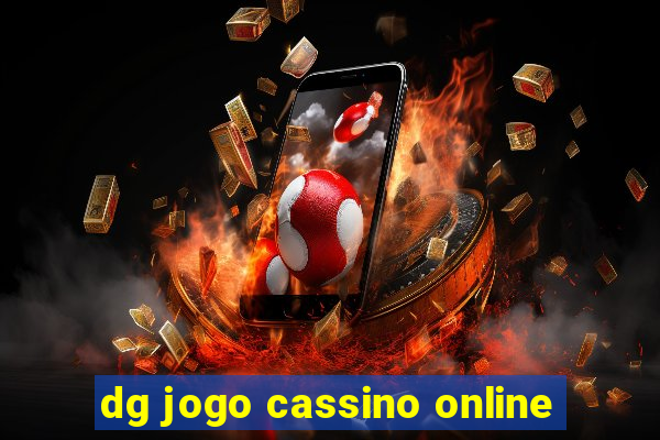 dg jogo cassino online