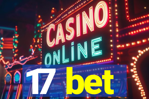 17 bet