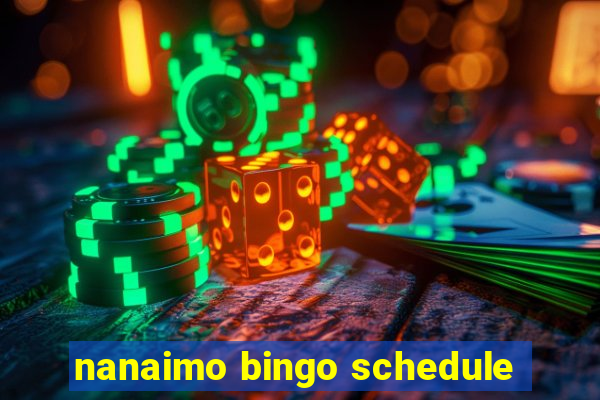 nanaimo bingo schedule