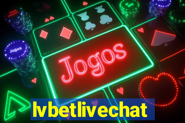 lvbetlivechat