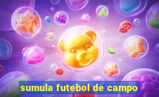 sumula futebol de campo