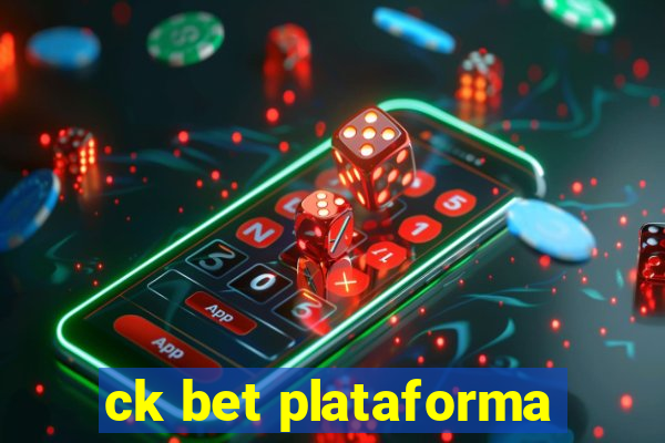 ck bet plataforma