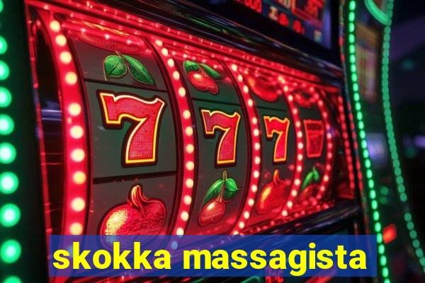 skokka massagista