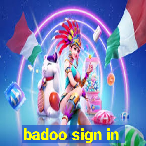 badoo sign in