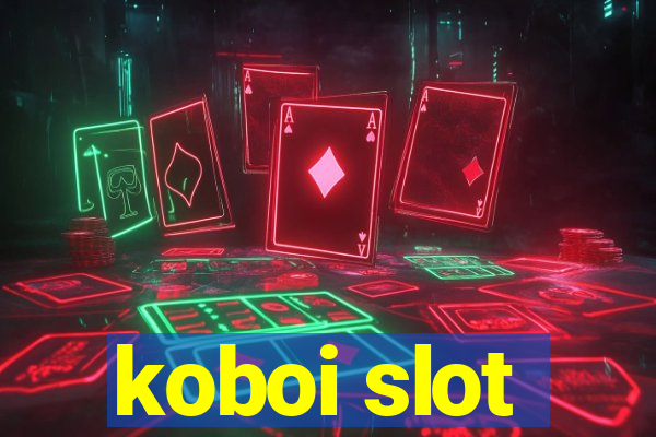 koboi slot