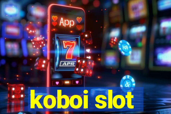 koboi slot