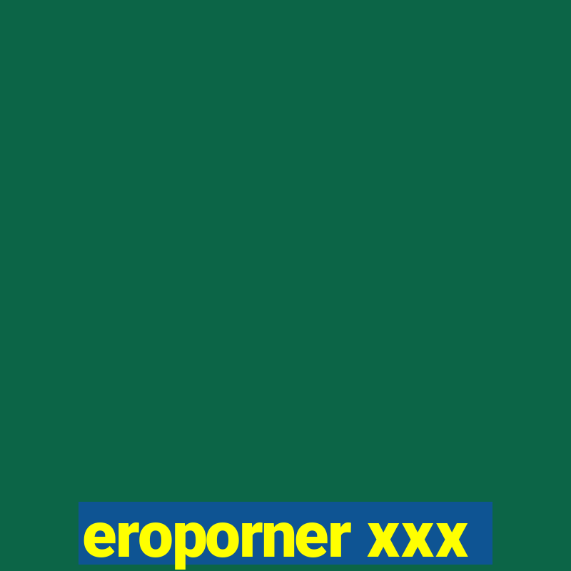 eroporner xxx