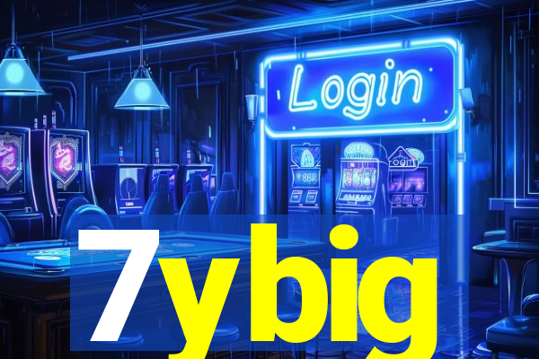 7ybig