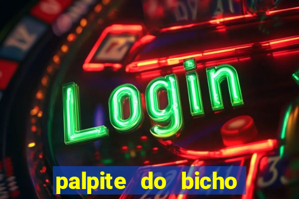 palpite do bicho deu no poste