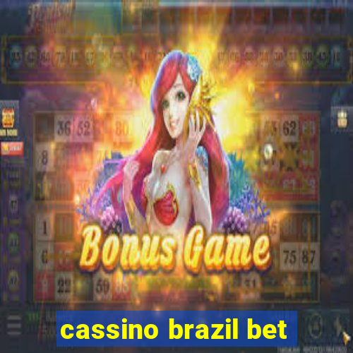 cassino brazil bet