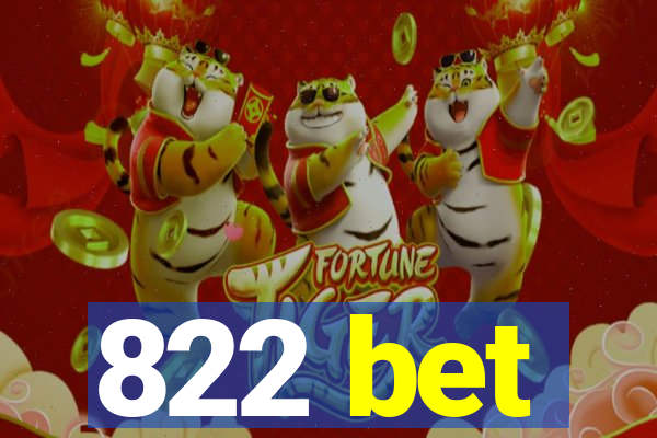 822 bet