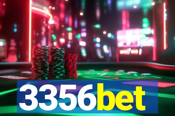 3356bet