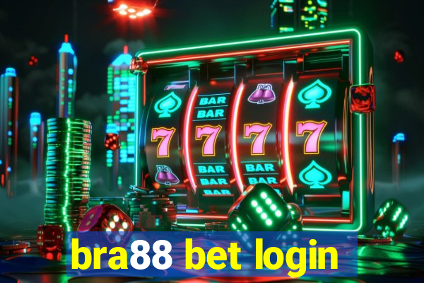 bra88 bet login