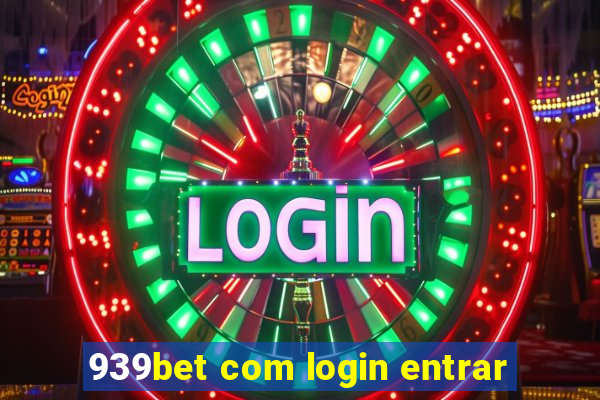 939bet com login entrar