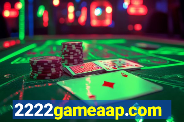 2222gameaap.com