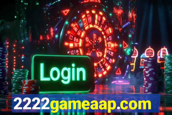 2222gameaap.com