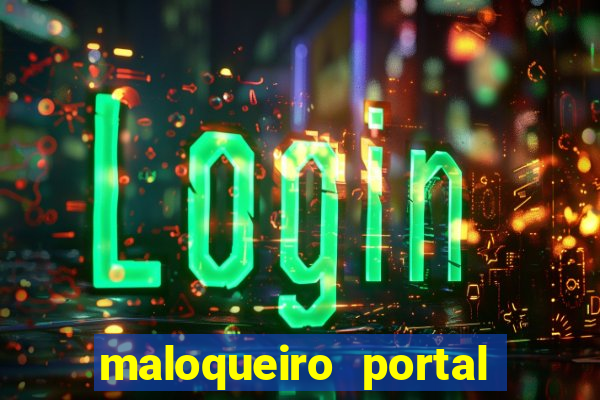 maloqueiro portal do zacarias