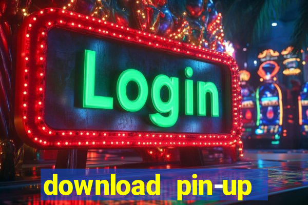 download pin-up casino apk