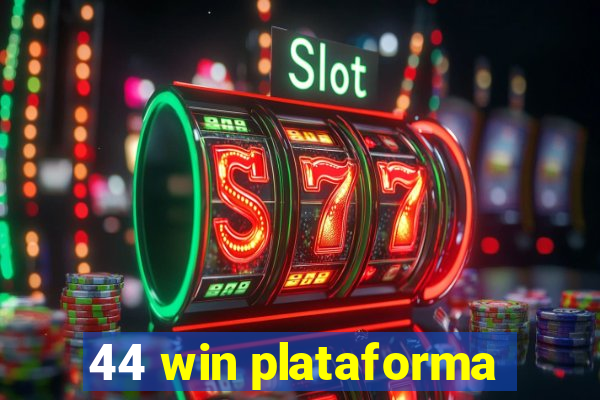 44 win plataforma