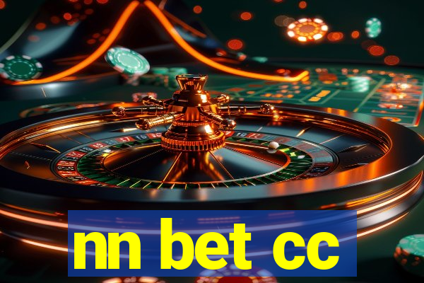 nn bet cc