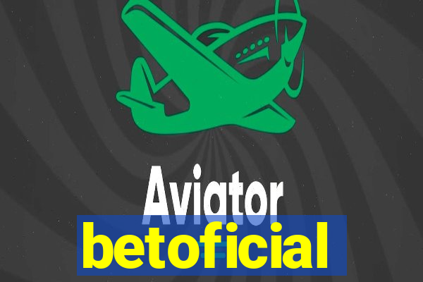 betoficial