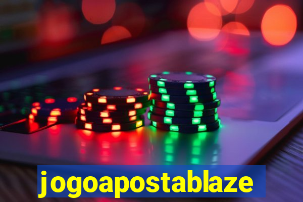 jogoapostablaze