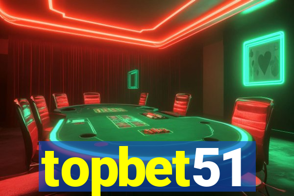 topbet51