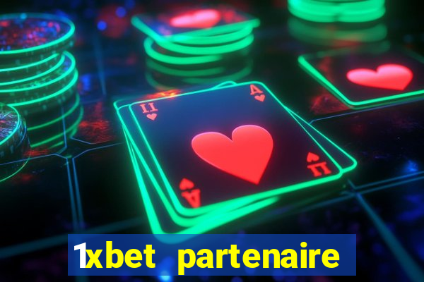 1xbet partenaire apk download