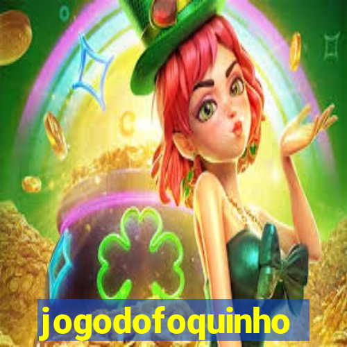 jogodofoquinho