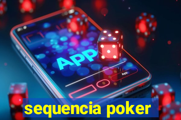 sequencia poker