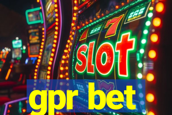 gpr bet